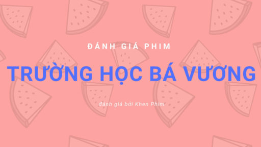 Trường Học Bá Vương banner
