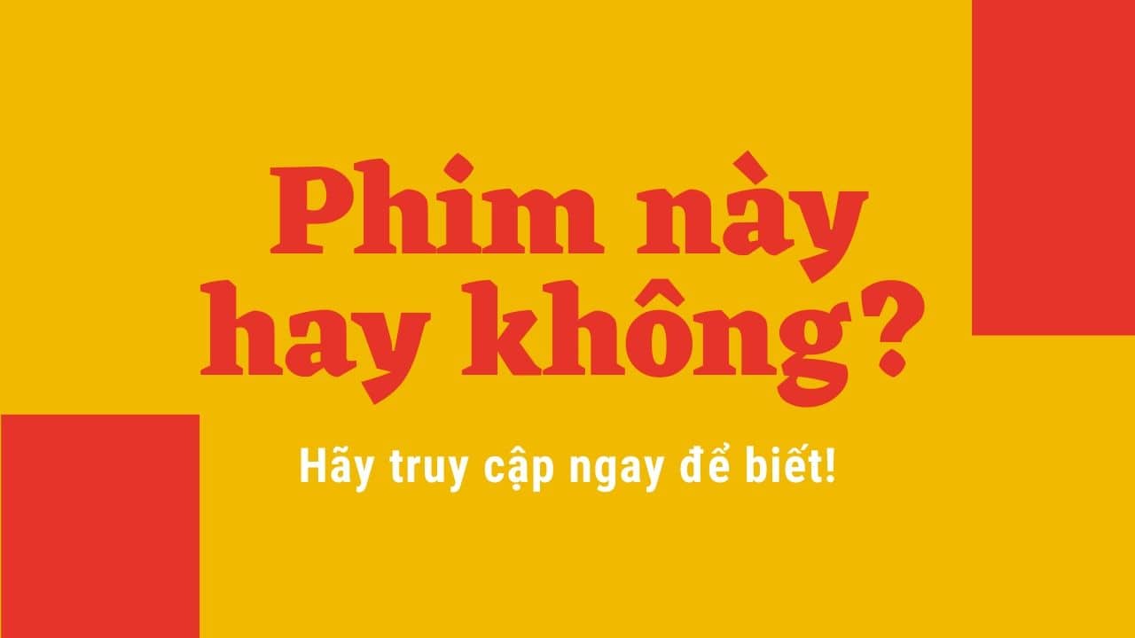 Bài review phim các tựa phim dở, phim không review