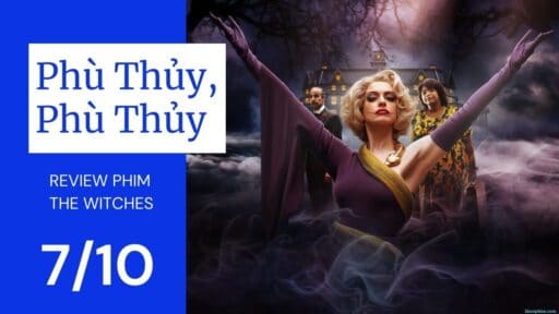 Banner bài rview phim The Witches (Phù Thủy, Phù Thủy)