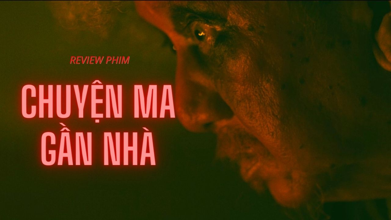 Chuyện Ma Gần Nhà