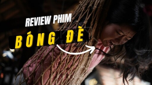 Banner bài review phim Bóng Đè