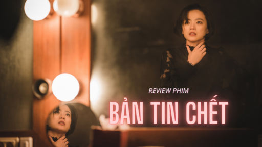 Ảnh banner bài review phim Bản Tin Chết