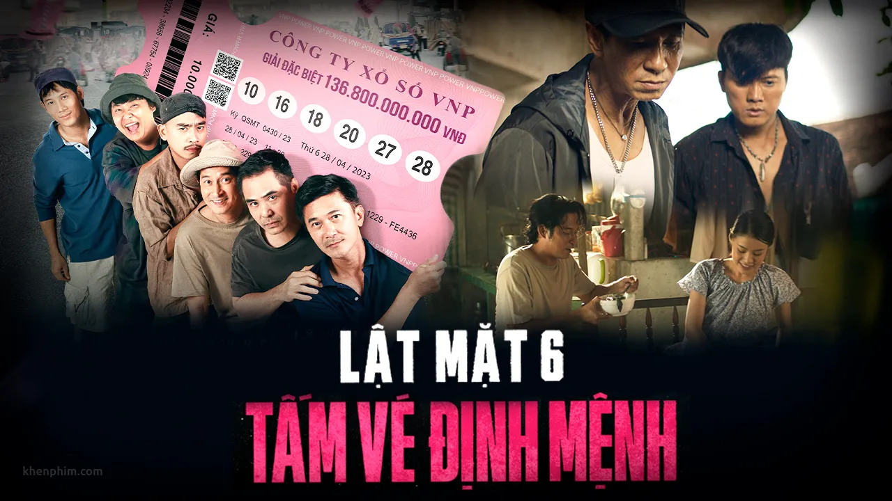 Banner bài review phim Lật Mặt 6: Tấm Vé Định Mệnh