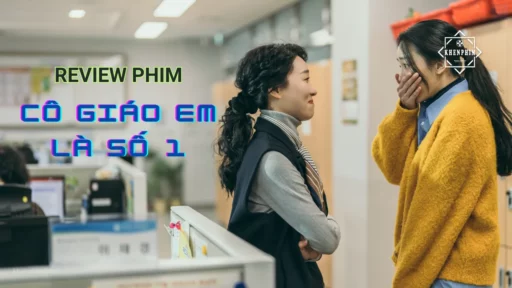 Banner bài đánh giá phim Cô Giáo Em Là Số 1
