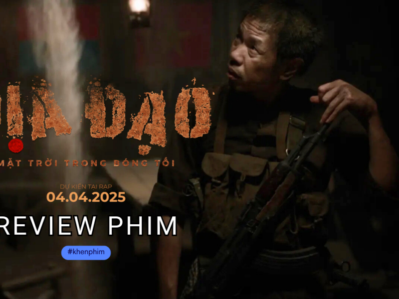 Ảnh đại diện cho bài viết review phim Địa Đạo: Mặt Trời Trong Bóng Tối