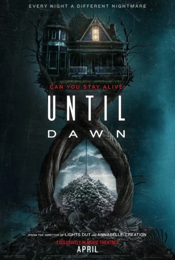Poster quốc tế của phim Until Dawn: Bí Mật Kinh Hoàng
