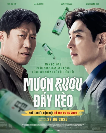 Poster phim 소주전쟁/Big Deal (Mượn Rượu Đẩy Kèo)