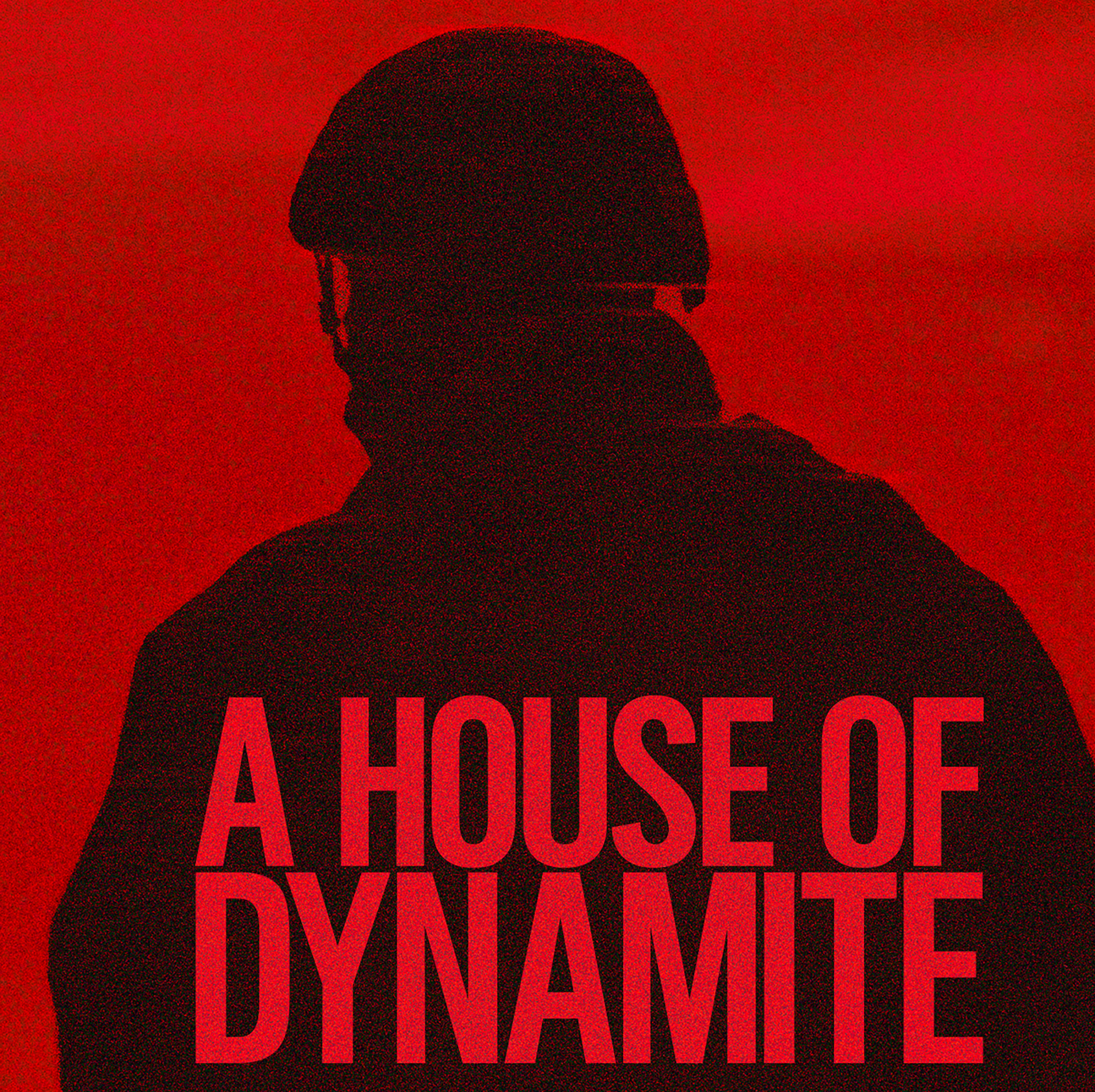 Poster phim A House of Dynamite (tựa Việt: Ngôi Nhà Thuốc Nổ)